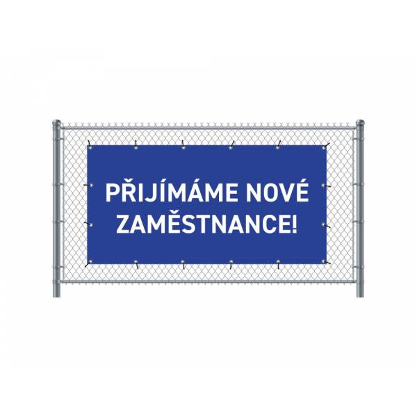 Standardní banner na plot 300 x 140 cm Přijímáme nové zaměstnance čeština modré